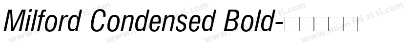 Milford Condensed Bold字体转换